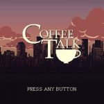 Coffee Talk Startbildschirm